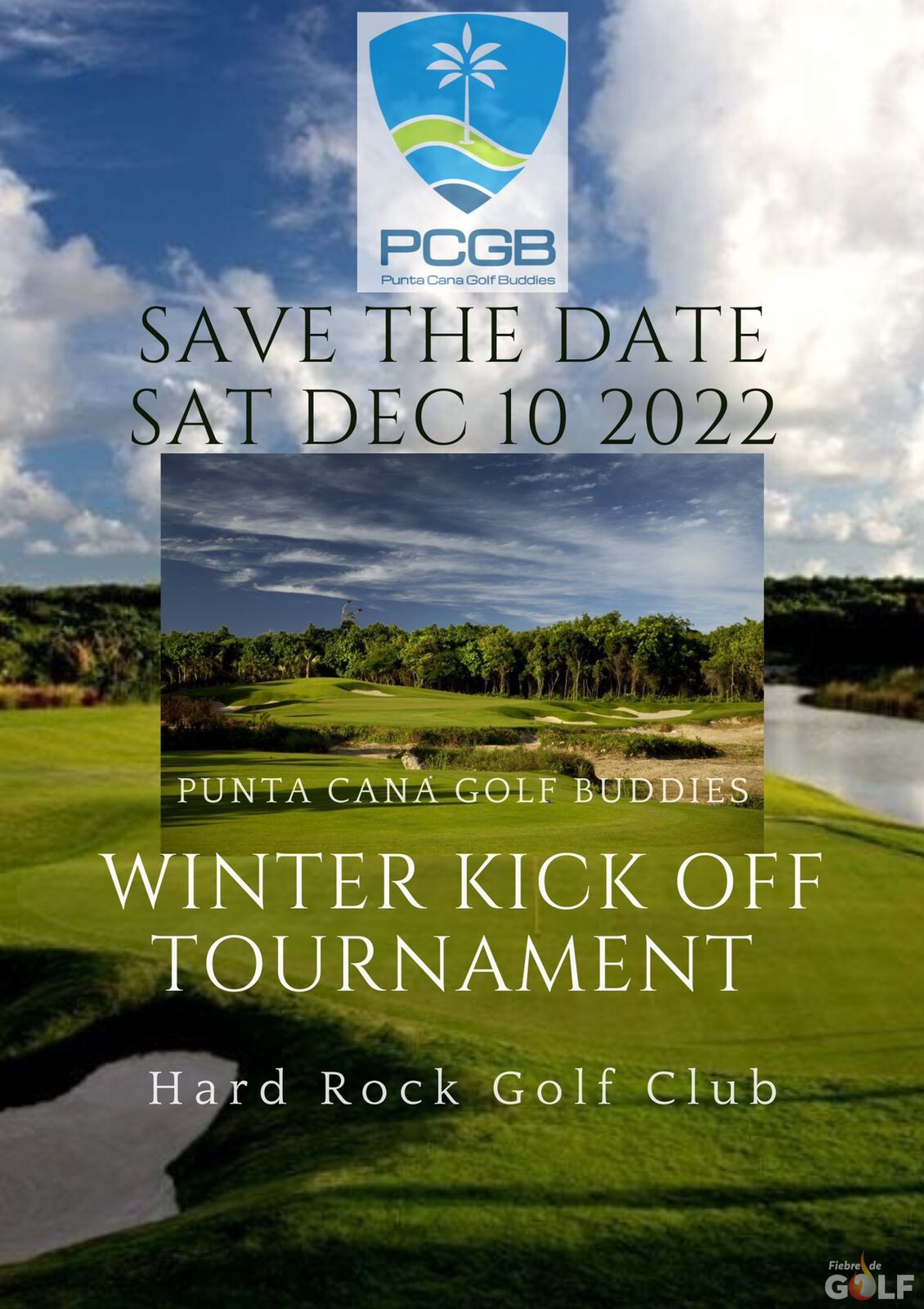 Punta Cana Golf Buddies Tournament 2022 Fiebre de Golf